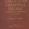 Lexis Nexis's Supreme Court Criminal Digest by J K Soonavala - 7th Edition 2022