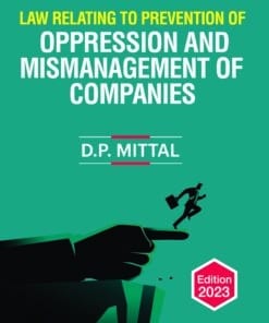 Commercial's Law Relating to Prevention of Oppression & Mismanagement of Companies by D.P. Mittal - 1st Edition 2023