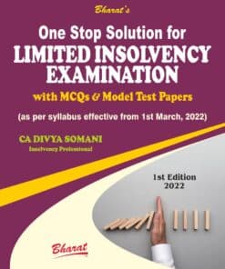 Bharat's One Stop Solution for Limited Insolvency Examination by CA. Divya Somani - 1st Edition 2022