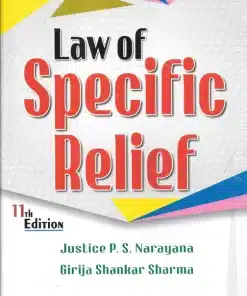 ALH's Law of Specific Relief by Justice P.S. Narayana - 11th Edition 2023