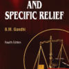 EBC's Equity, Trusts and Specific Relief alongwith a chapter on Fiduciary Relationships by B.M. Gandhi