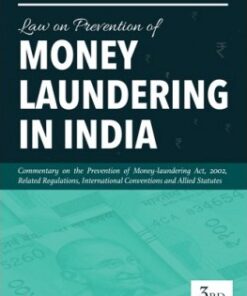 Lexis Nexis's Law on Prevention of Money Laundering in India by Dr M C Mehanathan - 3rd Edition 2022