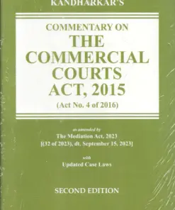 Whitesmann's Commentary on the Commercial Courts Act, 2015 by Rahul Kandhakar