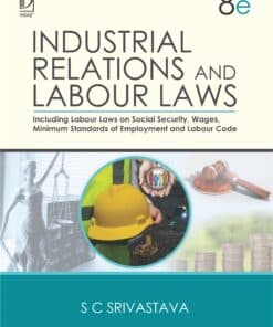 Vikas's Industrial Relations and Labour Laws by S.C. Srivastava - 8th Revised Edition 2022