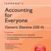 Taxmann's Accounting for Everyone | GE-4 | UGCF by Bhushan Kumar Goyal - 1st Edition 2022