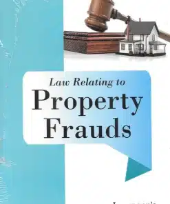 KP's Law Relating to Property Frauds by R Chakraborty - Edition 2024