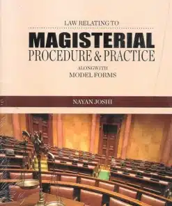 KP's Law relating to Magisterial Procedure & Practice alongwith Model Forms by Nayan Joshi - Edition 2023