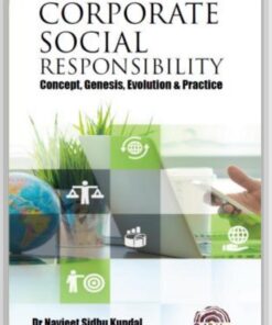 Oakbridge's Corporate Social Responsibility: Concept, Genesis, Evolution, & Practice by Navjeet Sidhu Kundal - 1st Edition 2023