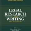 Lexis Nexis's Legal Research and Writing: New Perspectives by Manoj Kumar Sinha