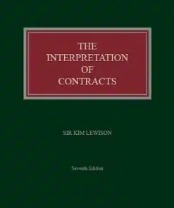 Sweet & Maxwell's The Interpretation of Contracts by Sir Kim Lewison - South Asian Reprint of the 7th Edition