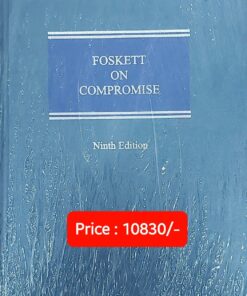 Sweet & Maxwell's Foskett on Compromise - South Asian Reprint of Ninth Edition