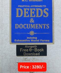 Whytes & Co's Practical Approach to DEEDS & DOCUMENTS by M.C. Bhandari - 3rd Edition 2023