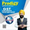 Bharat's Prodigy of Goods & Services Tax (GST) by Jassprit S Johar