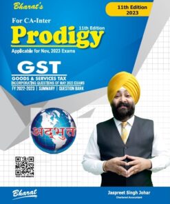 Bharat's Prodigy of Goods & Services Tax (GST) by Jassprit S Johar