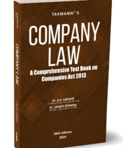 Taxmann's Company Law (University Edition) by G K Kapoor - 26th Edition January 2024