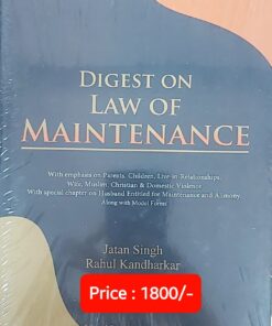 Vinod Publication's Digest on law of Maintenance by Rahul Kandharkar - 1st Edition 2023