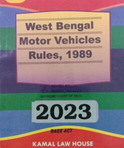 Kamal's West Bengal Motor Vehicles Rules, 1989 (Bare Act) - Edition 2023