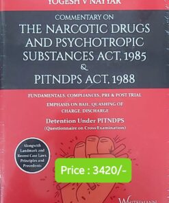 Whitesmann's Commentary on The Narcotic Drugs and Psychotropic Substances Act, 1985 by Yogesh V Nayyar - Edition 2023