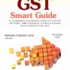 Bharat's GST Smart Guide by Ramesh Chandra Jena - 3rd Edition 2024