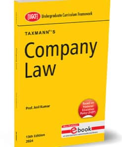 Taxmann's Company Law | UGCF by Anil Kumar - 13th Edition 2024