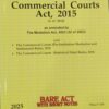Lexis Nexis’s The Commercial Courts Act, 2015 (Bare Act) - 2025 Edition