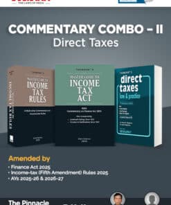 Taxmann's COMMENTARY COMBO – II for Direct Taxes—Master Guide to Income Tax Act and Rules & Direct Taxes Law & Practice | Finance Act 2025 | IT (Fifth-Amdt.) Rules 2025 | Set of 3 Books