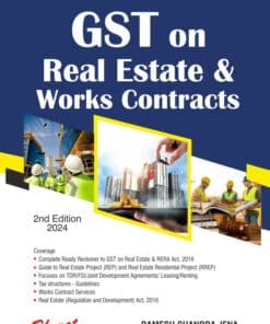 Bharat's GST on Real Estate & Works Contracts by Ramesh Chandra Jena