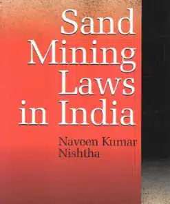 LJP's Sand Mining Laws In India by Naveen Kumar Nishtha