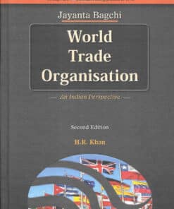 ELH's World Trade Organisation – An Indian Perspective by Jayanta Bagchi - 2nd Edition 2023