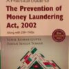 Commercial's The Prevention of Money Laundering Act. 2002 By Sunil Kumar Gupta - 2nd Edition 2023