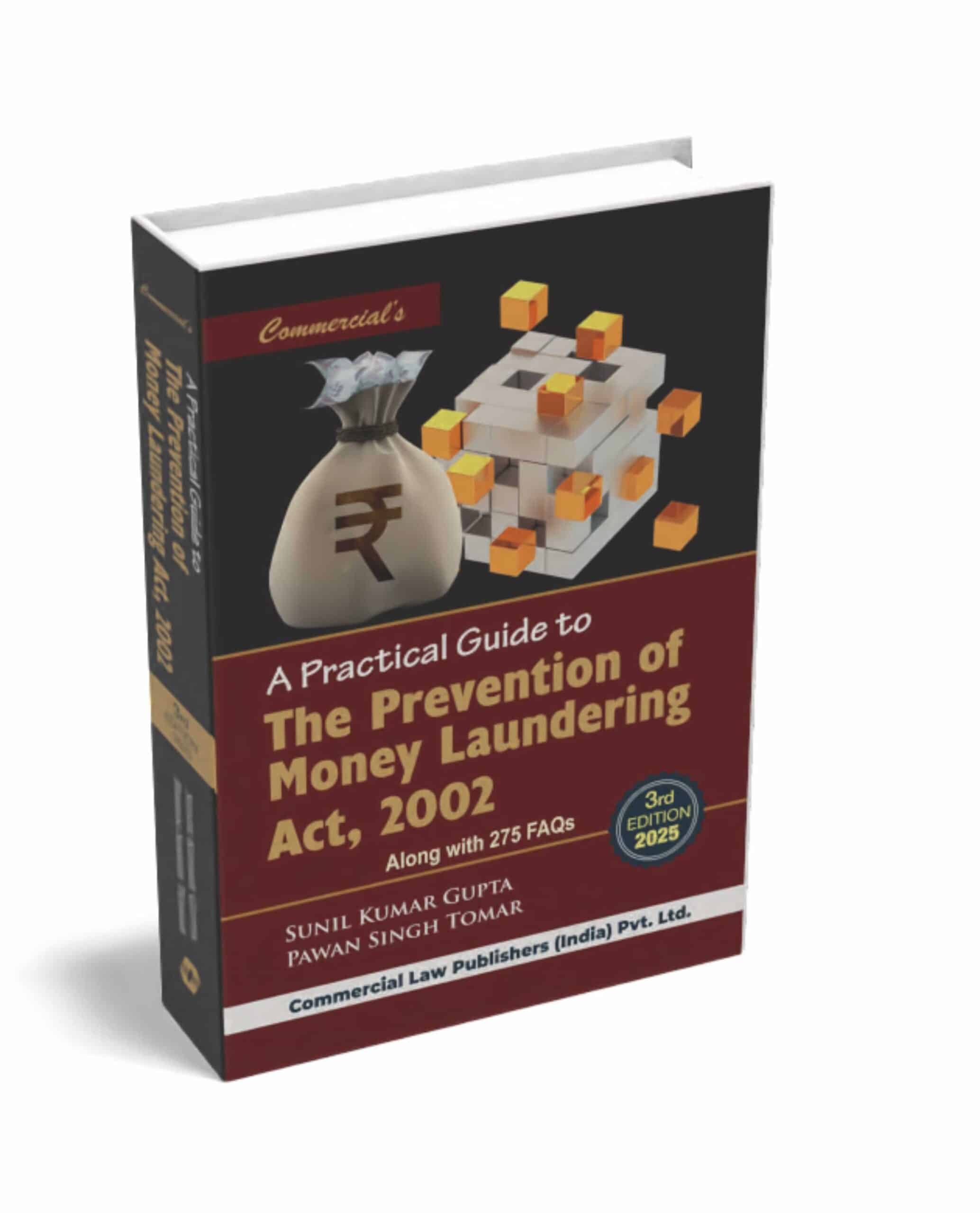 Commercial's The Prevention of Money Laundering Act. 2002 By Sunil Kumar Gupta