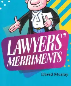 LJP's Lawyers' Merriments by David Murray - 1st Edition 2023