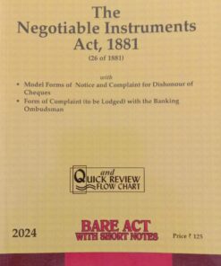 Lexis Nexis’s Negotiable Instruments Act, 1881 (Bare Act) - 2024 Edition