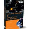 Taxmann's Industrial Relations & Labour Laws for Managers by Parul Gupta