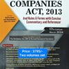 Commercial's Companies Act, 2013 and Rules & Forms with Concise Commentary and Referencer by Corporate Professionals