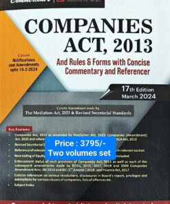 Commercial's Companies Act, 2013 and Rules & Forms with Concise Commentary and Referencer by Corporate Professionals