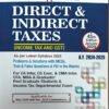 Commercial's Practical Approach To Direct & Indirect Taxes by Girish Ahuja & Ravi Gupta for May 2024 Exam