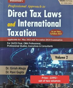 Commercial's Professional Approach to Direct Tax Laws and International Taxation by Girish Ahuja & Ravi Gupta for May 2024