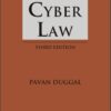 Lexis Nexis's Cyber Law by Pavan Duggal - 3rd edition 2023