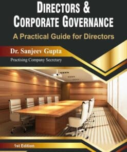 Bharat's Directors & Corporate Governance by Dr. Sanjeev Gupta - 1st Edition 2023