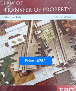 EBC's Law of Transfer of Property by Vepa P. Sarathi - 6th Edition 2024