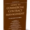Taxmann's Guide to Commercial Contract Management by Ashok Kumar Mishra - 1st Edition October 2023