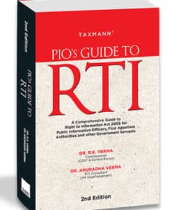Taxmann's PIO's Guide to RTI by R.K. Verma - 2nd Edition October 2023
