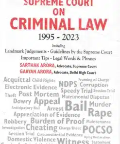 Whitesmann’s Digest of Supreme Court on Criminal Law 1995-2023 by Sarthak Arora - 1st Edition 2023