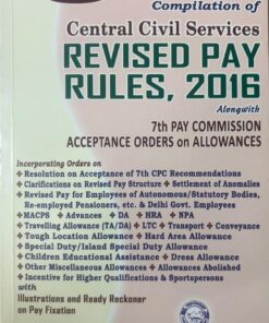 Nabhi’s Compilation of Central Civil Services Revised Pay Rules 2016 Alongwith 7th Pay Commission Acceptance Orders on Allowances by Ajay Kumar Garg