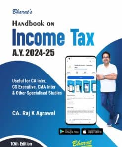 Bharat's Handbook on Income Tax (A.Y. 2024-2025) by Raj K Agrawal for Nov 2024 Exam