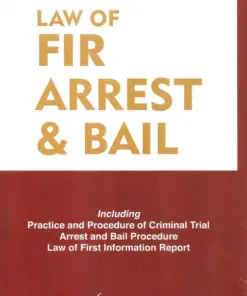 Whitesmann’s Law of FIR, Arrest & Bail by Kush Kalra - 1st Edition 2024