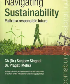 Bloomsbury's Navigating Sustainability Path To A Responsible Future by CA. (DR.) Sanjeev Singhal