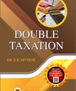 ALA's Double Taxation by Dr. S.R. Myneni - 1st Edition 2023