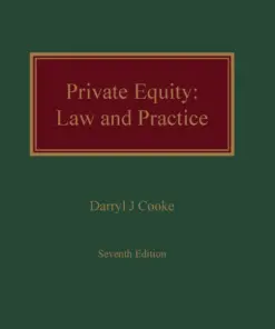 Private Equity: Law and Practice by Darryl J Cooke